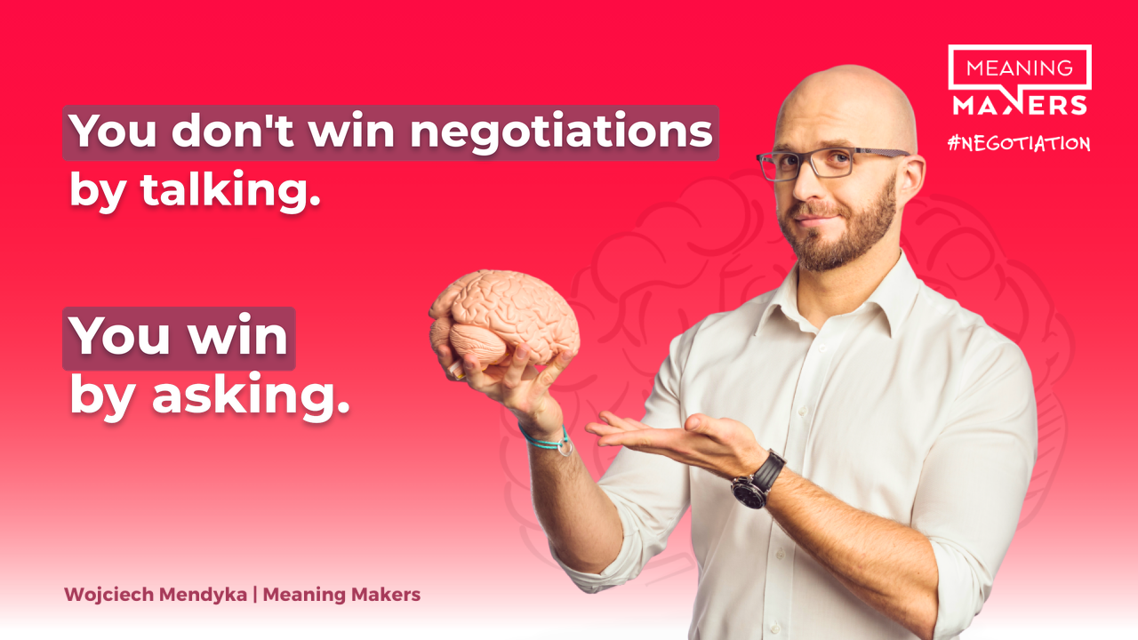 Article banner by Wojtek Mendyka: You won’t win a negotiation by talking. You win by asking.