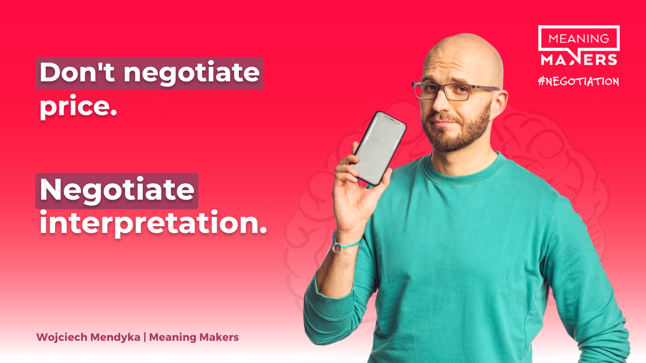 Article banner by Wojtek Mendyka: Don’t negotiate the price. Negotiate its interpretation.