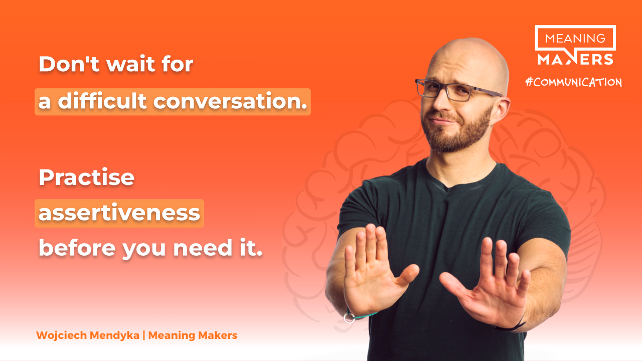 Article banner with the title: Don't wait for a difficult conversation. Practise assertiveness beforehand.