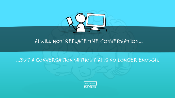 That’s a bit of an exaggeration. You can have a conversation without AI. But with it, you can prepare for that conversation in a time and on a scale that was once unattainable.