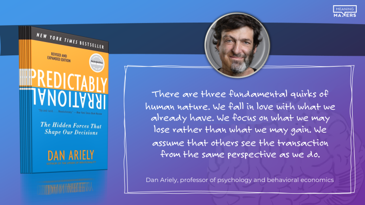 It's no coincidence. We are irrational – but predictably so. Today, we know and understand these mechanisms. You should know them too. For the sake of your decisions.